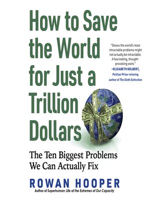 cover image of How to Save the World for Just a Trillion Dollars